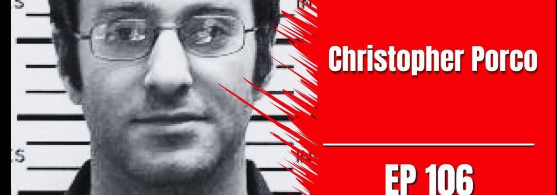 Christopher Porco Podcast